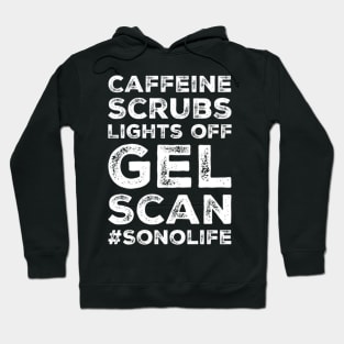 Caffeine Scrubs Scan Sonolife Ultrasound Sonographer Hoodie